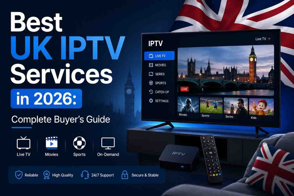 IPTV Streaming Services UK